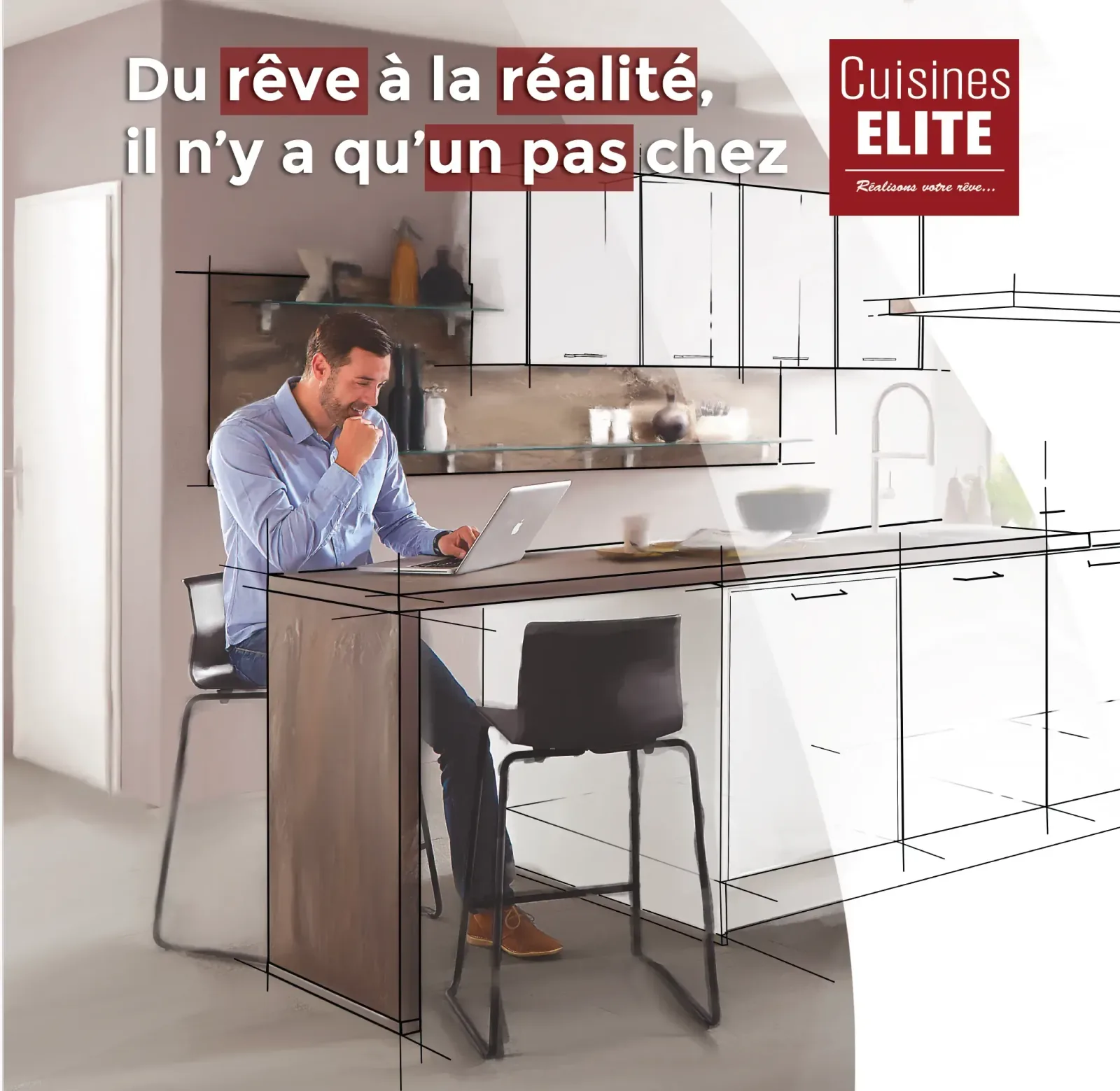 Bannière "Du rêve à la réalité" Cuisines ELITE, cuisine sur mesure entre croquis et réalisation